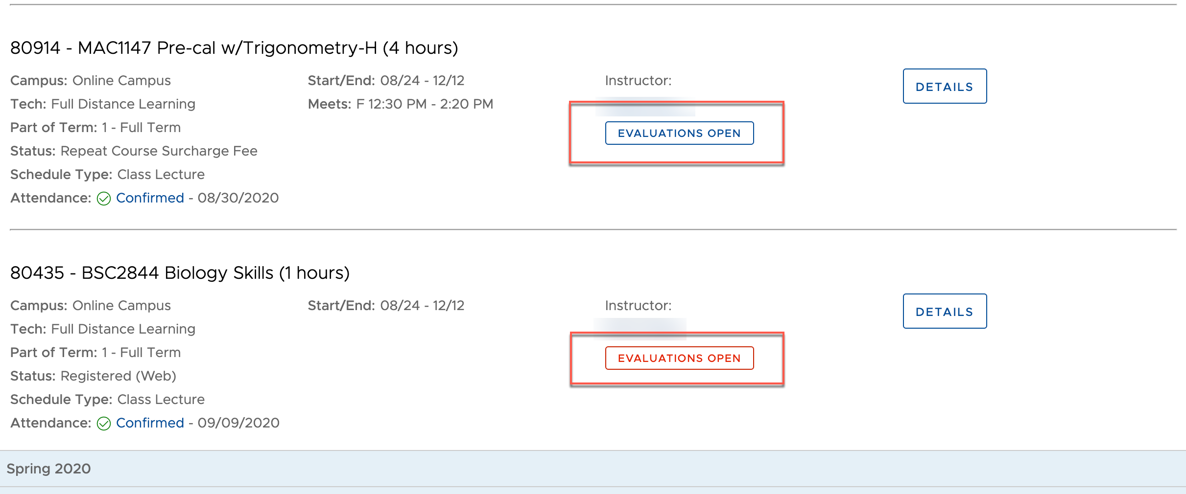 UWF Public Knowledge Base > Using the Classmate App for Students > evaluations.png different buttons for evaluations that are and are not required