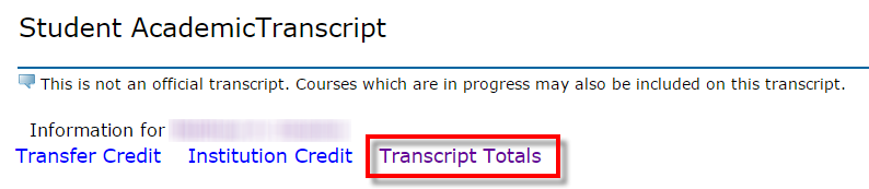 UWF Public Knowledge Base > Viewing GPA and Final Grades > 2-17-2015 3-43-54 PM.png Transcript Totals link