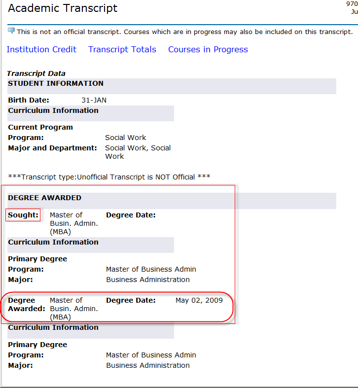 UWF Public Knowledge Base > Viewing my Degree(s) > 7-3-2014 2-39-35 PM.png Degree Awarded section