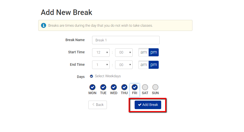 Add New Break page, and Add Break button