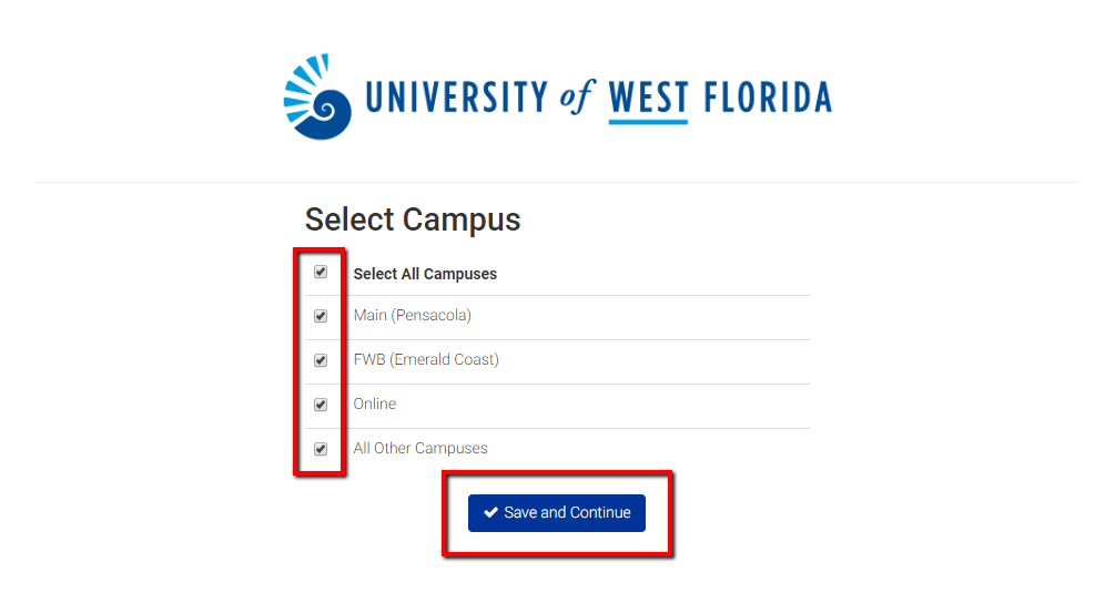 Select campus, and Save and Continue button