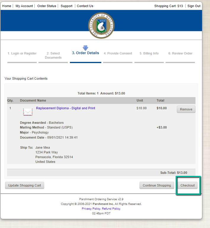 UWF Public Knowledge Base > How to Submit a Diploma Request > image2021-9-1_16-47-37.png Order Details, and Checkout button