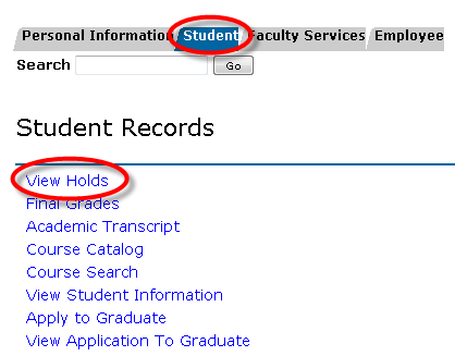 UWF Public Knowledge Base > Viewing Holds > 1-24-2014 3-30-32 PM.png student tab and view holds link