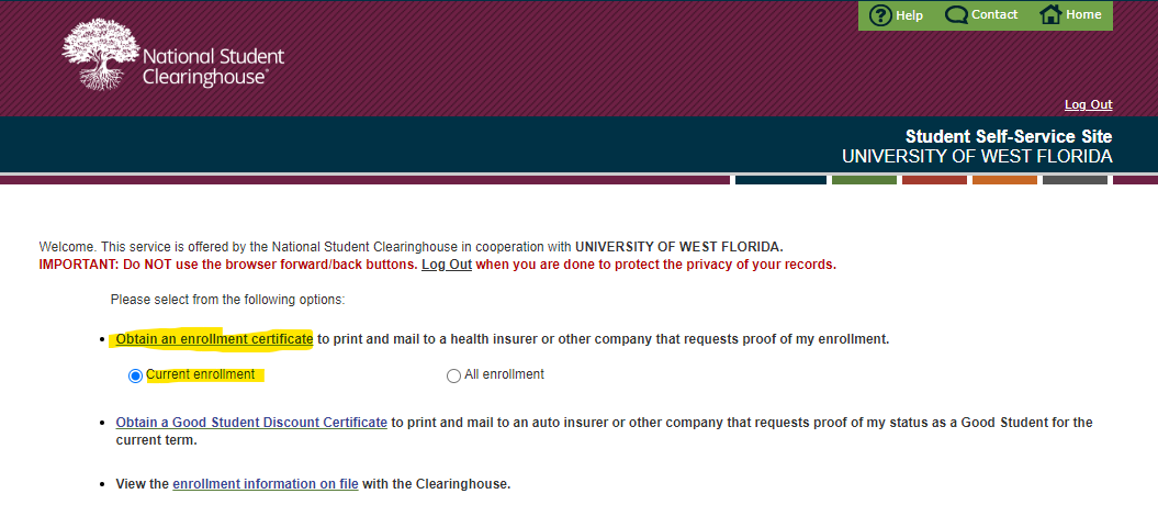 screen shot of the National Clearing House. Highlighted is 'Obtain an enrollment certificate' section. 'Current Enrollment' is also highlighted and selected. 