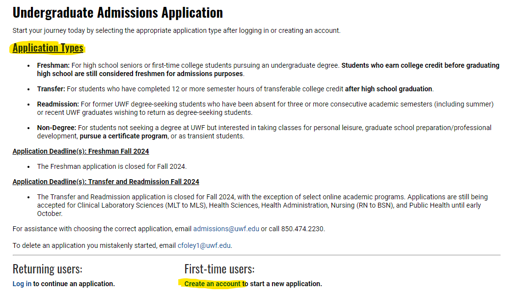Screenshot of undergraduate admissions application. Highlighted is Application Types which lists the various applications and at the bottom 'Create an account to start a new application' is also highlighted. This is what potential students should select to create an application to UWF.  