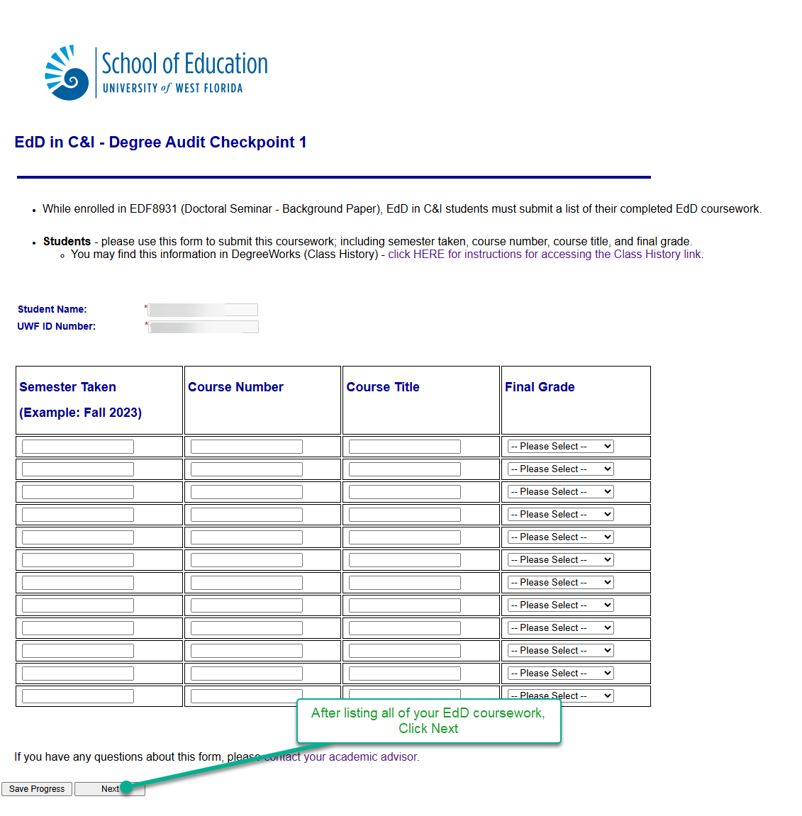 UWF Public Knowledge Base > Completing the EdD Program - Degree Audit Checkpoint 1 dynamic form > Screenshot of Degree Audit Checkpoint 1 form.png screenshot of EdD Degree Audit Checkpoint 1