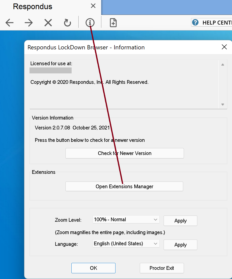 Screenshot of Respondus LockDown Browser with an arrow pointing to the Information (ⓘ) icon in the toolbar. The Information window is open, showing options for checking for updates, managing extensions, adjusting zoom level, and changing language settings.