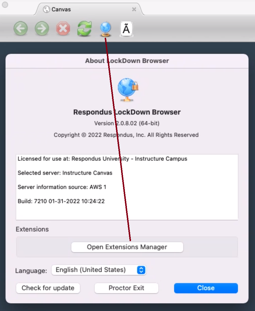Screenshot of the Mac version of Respondus LockDown Browser. An arrow points to the Information icon (globe symbol) in the browser toolbar. The "About LockDown Browser" window is open, displaying version information, an Extensions Manager button, language settings, and update options.