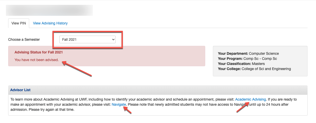 This screenshot is an example of when the Advising Status app shows an advising pin is not assigned for a specific semester. There are additional links that a student should be aware of.