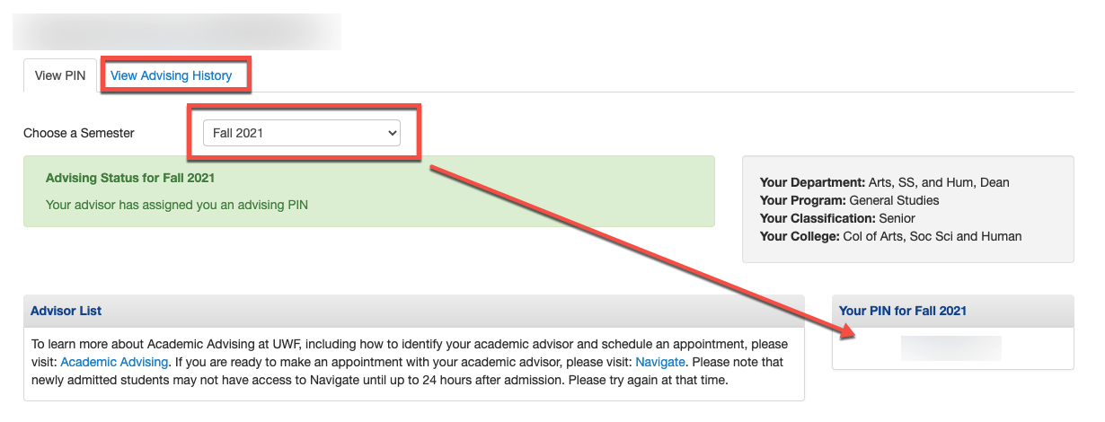 UWF Public Knowledge Base > Viewing your Advising PIN in MyUWF > image2021-8-2_10-6-20.png advising PIN for a specific term