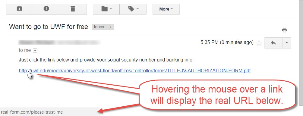 UWF Public Knowledge Base > Phishing Scams and other Malicious Emails > 2017-09-19_14-14-27.jpg hovering over a link to see its real url