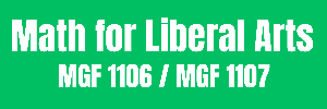 Math for Liberal Arts MGF 1106 MGF 1107